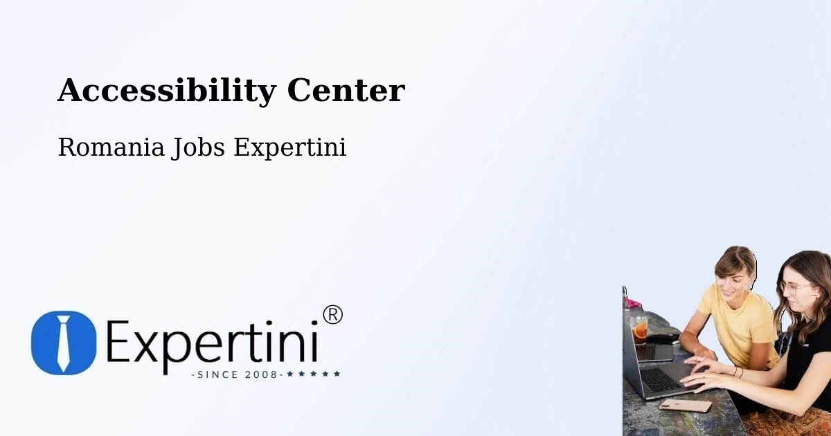 Accessibility Statement – Măcin - Romania Jobs Expertini